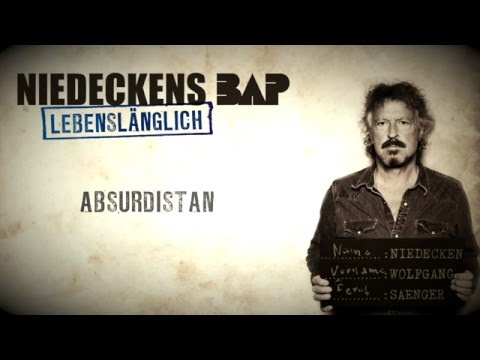 Niedeckens BAP - Absurdistan