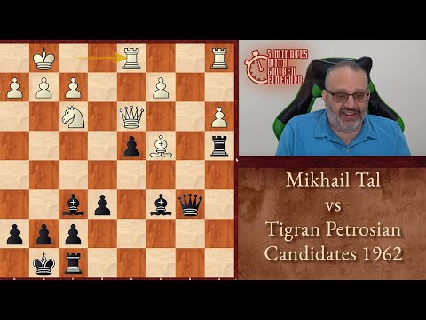 Five Minutes with Ben: Mikhail Tal vs Tigran Petrosian, Candidates 1962