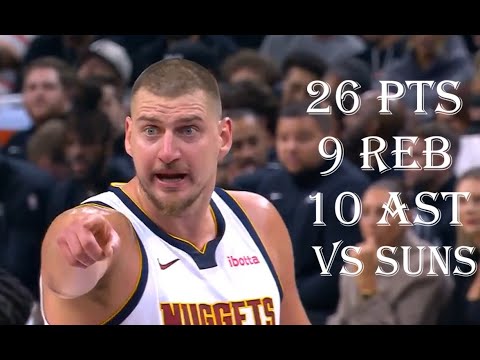 Nikola Jokic 26 Pts 9 Reb 10 Ast Denver Nuggets vs Phoenix Suns HIGHLIGHTS