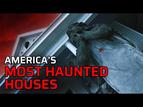 America's Most Haunted Houses | Paranormal Encounters