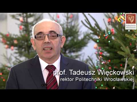 Świąteczne życzenia - Rektor Politechniki Wrocławskiej