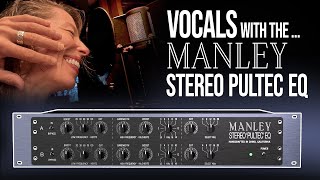 Video thumbnail for Manley Stereo Pultec EQ - A/B Test on Vocals by manleylabs