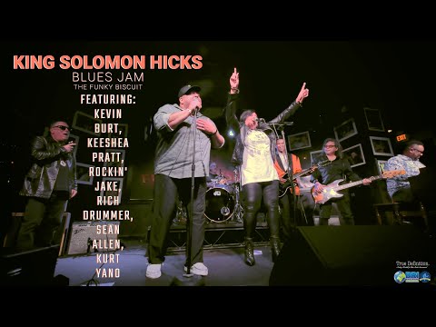 King Solomon Hicks, Kevin Burt, Keesha Pratt Funky Biscuit 1 27 22 Live Blues Music Jam
