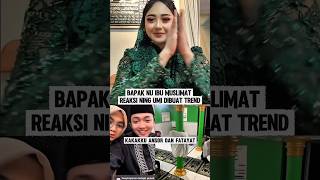 Download lagu Ning umi dan Gus Anas heran lagu bapak NU ibu muslimat dibuat trend. mp3