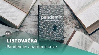 Pandemie: anatomie krize - videoukázka