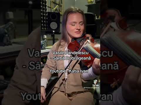 Katia Ivan - Sârbă Dobrogeană ( Vasile Pandelescu )