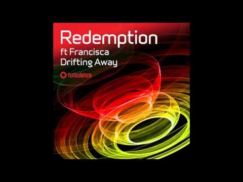 Redemption feat. Francisca - Drifting Away (Lee Anthony Remix)