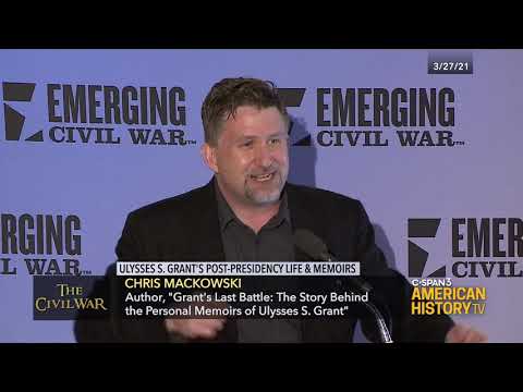 The Civil War: Ulysses S. Grant's Post-Presidency Life and Memoirs