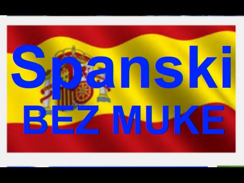 SPANSKI BEZ MUKE/Lekcija 34