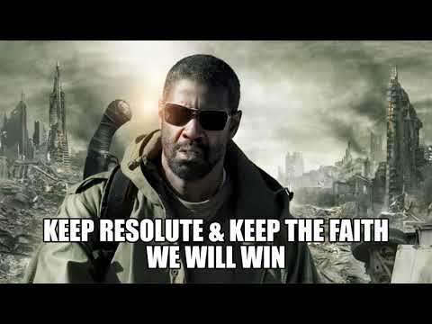 The Book of Eli Prayer - Keep Resolute & Keep The Faith - We Will Win