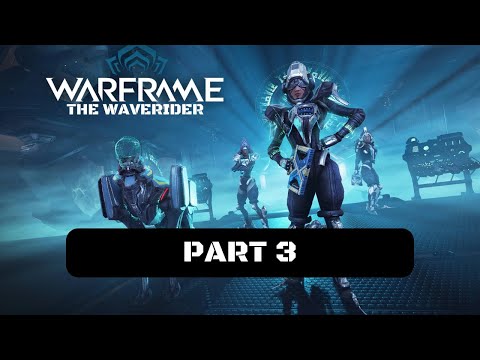 Warframe: The Waverider Walkthrough Gameplay Part 3 - Complete Feats to Unlock Page 5 and 6