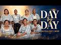 Day By Day The Psalmist Choir