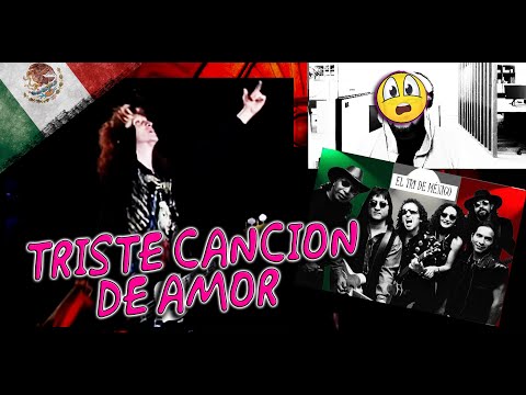 El Tri - Sad Love Song (Symphonic) Colombian Reaction