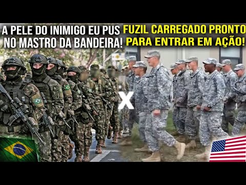 🇧🇷Brasil X 🇺🇸EUA (fui chamado pra guerrear) - Canção de TFM #exercito