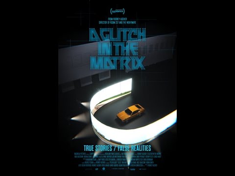 Uma Falha na Matrix - A Glitch in the Matrix 2021