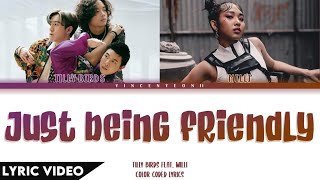 Download lagu Tilly Birds Ft. MILLI - Just Being Friendly (เพื่อนเล่น ไม่เล่นเพื่อน) | (Thai/Rom/Eng) Lyric Video mp3