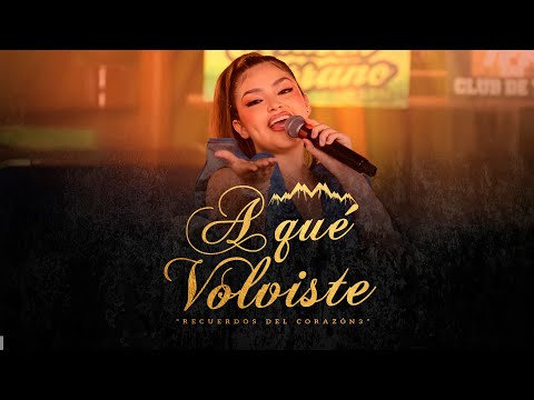 A Que Volviste (Ya No Te Quiero Mi Vida) - Corazon Serrano