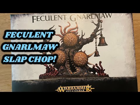 Nurgle Feculent Gnarlmaw SLAP CHOP Painting!