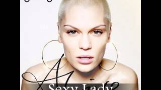 Sexy Lady by Jessie J (2013)