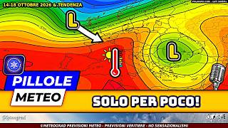 Arriva l'ANTICICLONE! Ma nel Weekend Cambia Tutto – Pillole METEO
