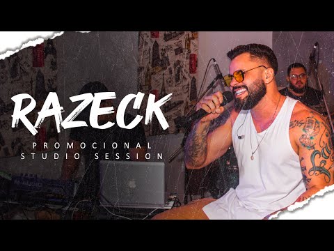 RAZECK - PROMOCIONAL STUDIO SESSION