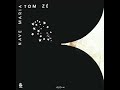 Tom zé  -  Nave Maria