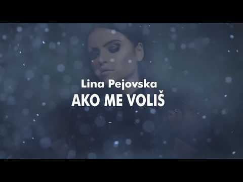 Lina Pejovska - Ako me voliš LYRICS