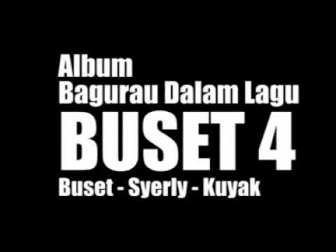 Pembukaan | Buset 4 - Bagurau Dalam Lagu | Planet Record Bukittinggi