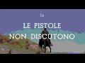 Bullets Don't Argue - Ennio Morricone - johnnystaccata Bullets Don't Argue - Ennio Morricone