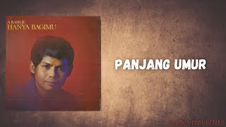 Download lagu A.RAMLIE - PANJANG UMUR( LYRIC VIDEO) mp3 Download lagu A.RAMLIE - PANJANG UMUR( LYRIC VIDEO) mp3