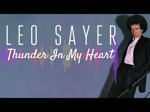 Thunder In My Heart by Leo Sayer