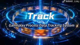 iTrack_Gameplay Process Data Tracking System