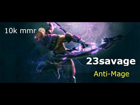 10k mmr 23savage anti-mage