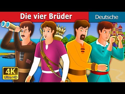 Die vier Brüder | The Four Brothers Story in German  | @GermanFairyTales