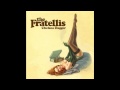 the Fratellis - Chelsea Dagger 