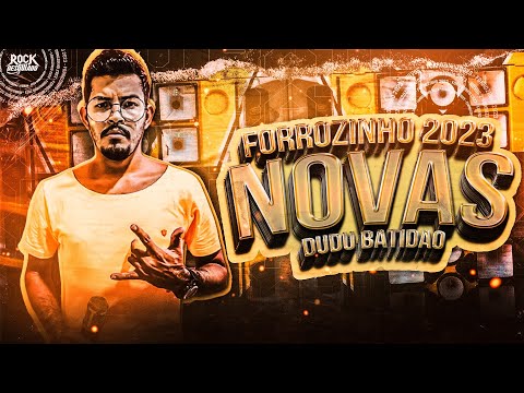 2023 NOVAS FORROZINHO DUDU BATIDÃO JANEIRO / FEVEREIRO #forrozin #nordeste #forrozinho #tiktok