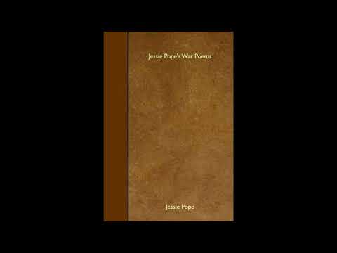 Jessie Pope's War Poems by Jessie Pope (1868 - 1941) — free full audiobook