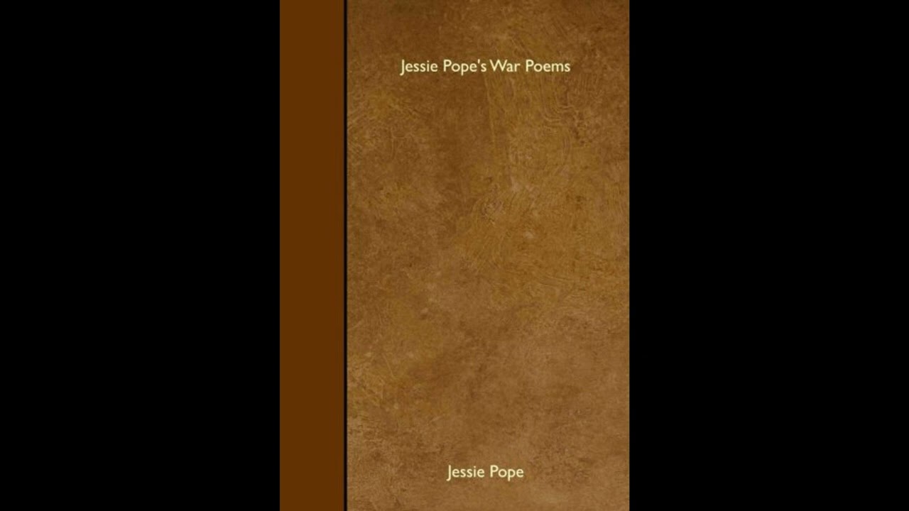 Jessie Pope's War Poems