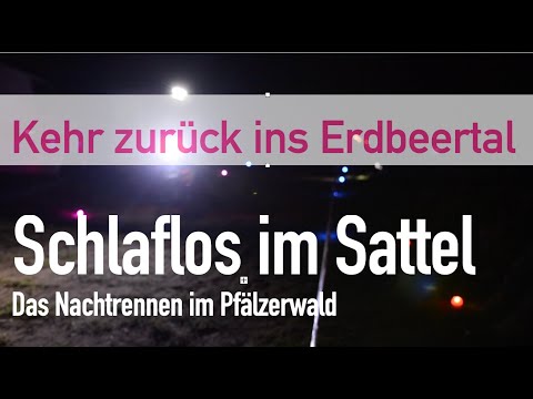 Kehr zurück ins Erdbeertal zu Schlaflos im Sattel? Ein SISmovie aus Weidenthal im Pfälzerwald