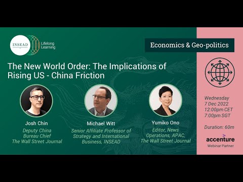 The New World Order: The Implications of Rising US   China Friction