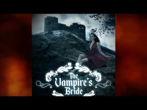 The Vampire's Bride Book Trailer - BLVNP Inc
