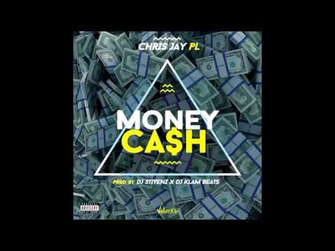 Chris Jay PL - Money Cash (Prod. Dj Stivenz x DjKlam Beats)