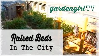 Raised Beds in the City