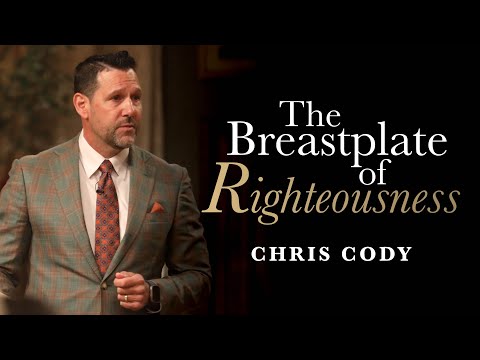 The Breastplate Of Righteousness | Chris Cody | Wednesday AM | Campmeeting 2024 | Murrieta, CA