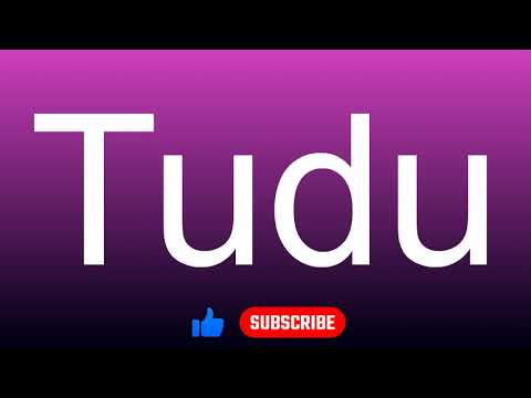 How to correctly pronounce - Tudu