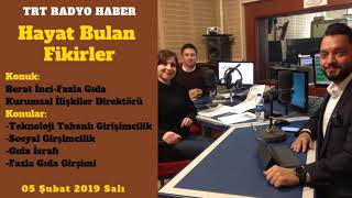 Hayat Bulan Fikirler - Fazla Gıda Kurumsal İlişkiler Direktörü Berat İnci