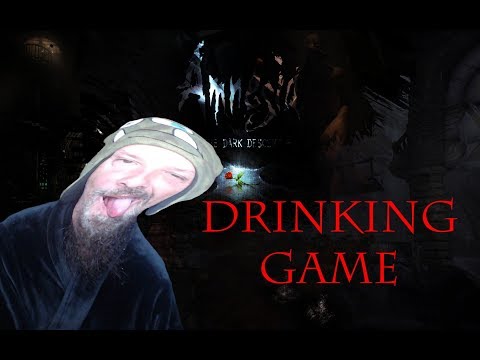 I GET WASTED!  AMNESIA CUSTOM STORYtime - DRINKING GAME (full playthrough)