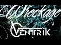The Wreckage - Breaking Through (Ventrik Remix ...