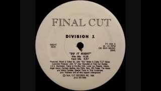 Division 1 - Do It Right (Rite Mix) - 1992 Final Cut Records