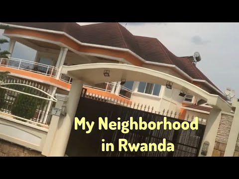 My Neighborhood in Rwanda